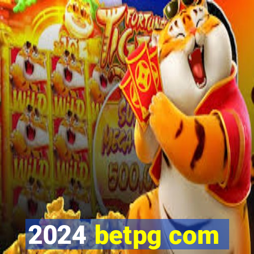 2024 betpg com